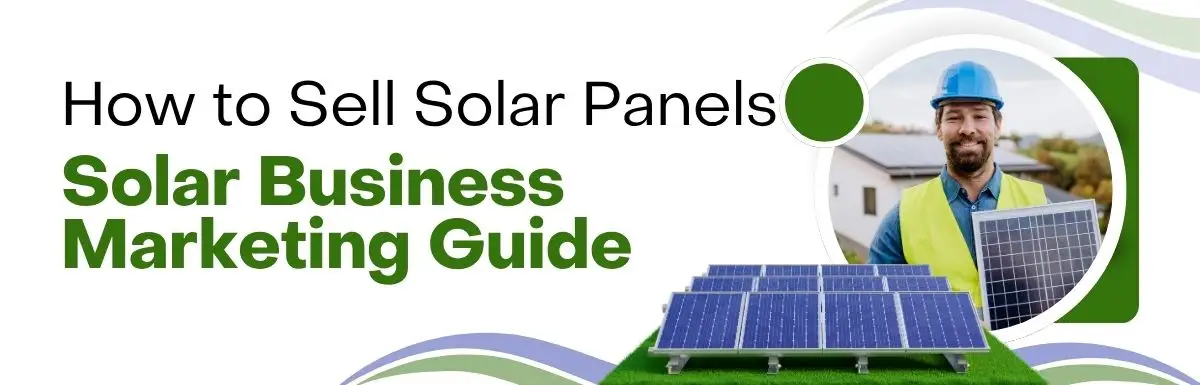 how to sell solar panels